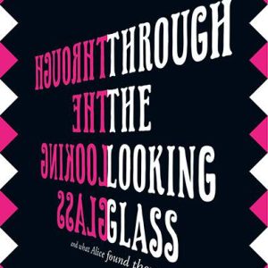 Through The Looking Glass