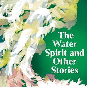 The Waterspirit and Other Stories
