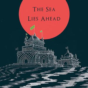 The Sea Lies Ahead