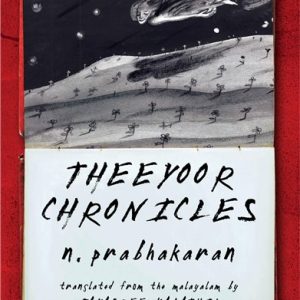 Theeyoor Chronicles